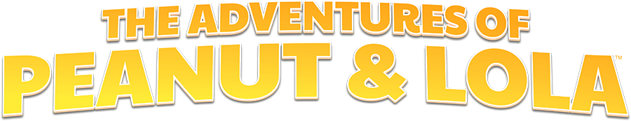 The Adventures of Peanut & Lola™